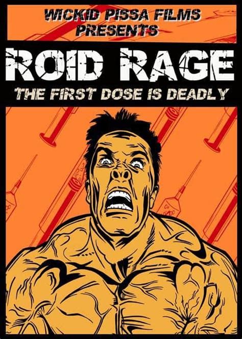 'Roid Rage